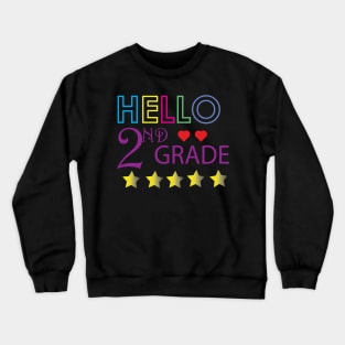 HELLO 2nd GRADE funny Crewneck Sweatshirt